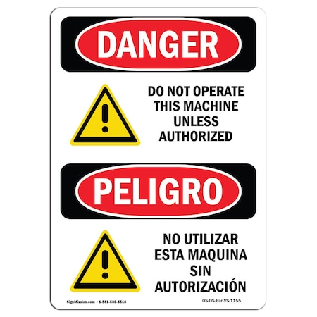 Signmission OSHA Sign, Do Not Operate This Machine Bilingual, 5in X 3.5in Decal, 3.5" W, 5" H, Spanish OS-DS-D-35-VS-1155